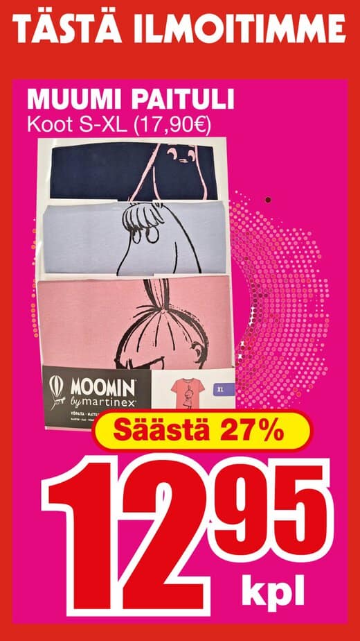 Bright pink ad for moomin t-shirts (s-xl) with stacked shirts and a large 12,95 € price, showing a 27% savings offer | säästötalo latvala